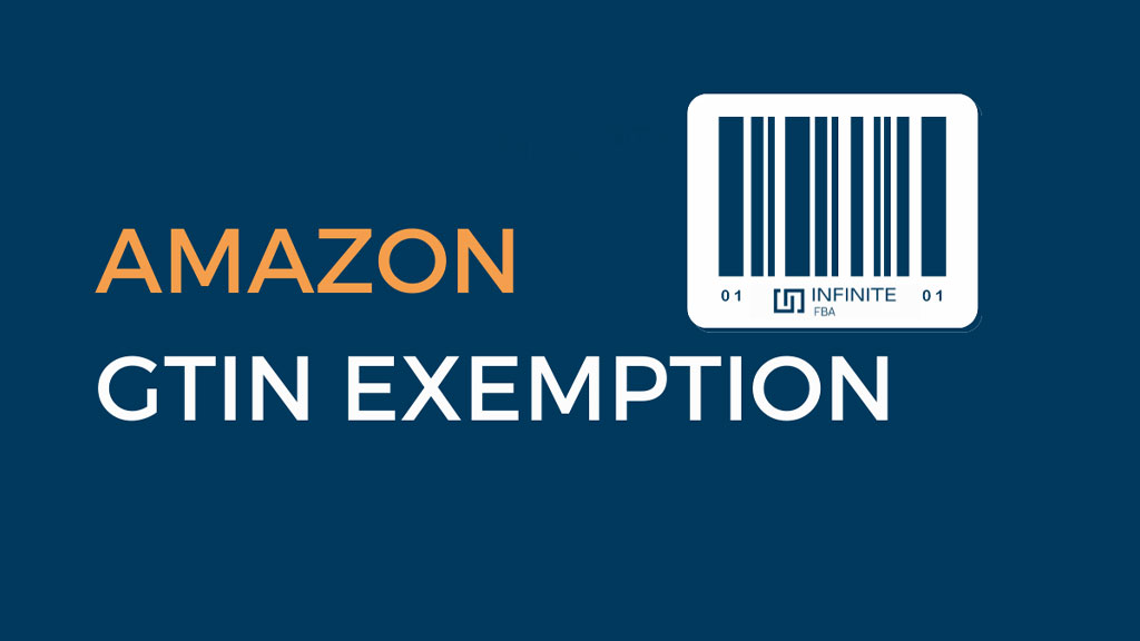 Amazon FBA Barcodes & GTIN Exemptions