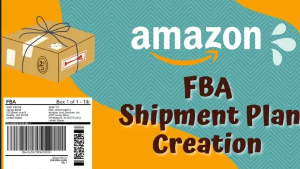 Amazon FBA Shipping Plan
